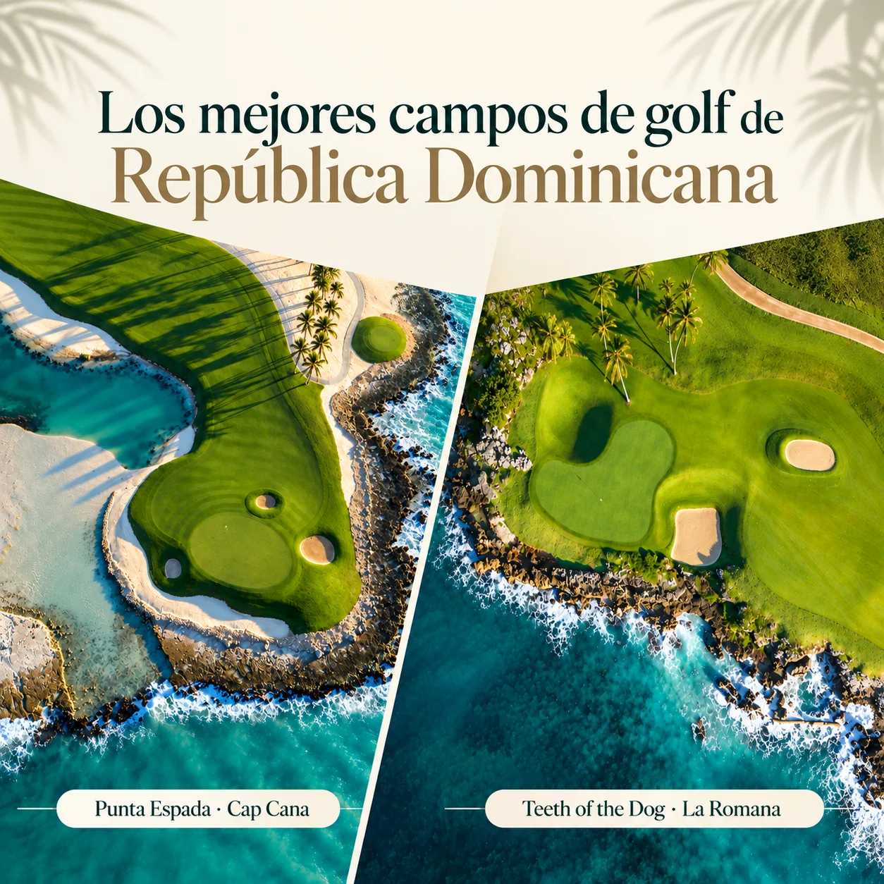 Campos de golf destacados en la República Dominicana